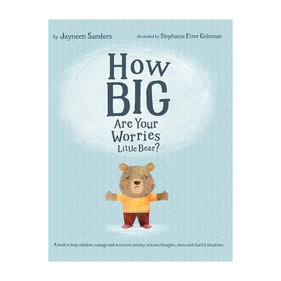 صورة How Big Are Your Worries Little Bear